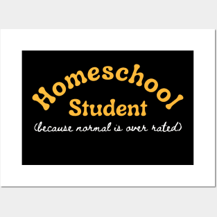 Homeschool Student Funny Homeschool Posters and Art